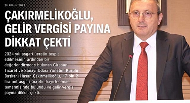 Çakırmelikoğlu, gelir vergisi payına dikkat çekti 